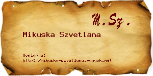 Mikuska Szvetlana névjegykártya